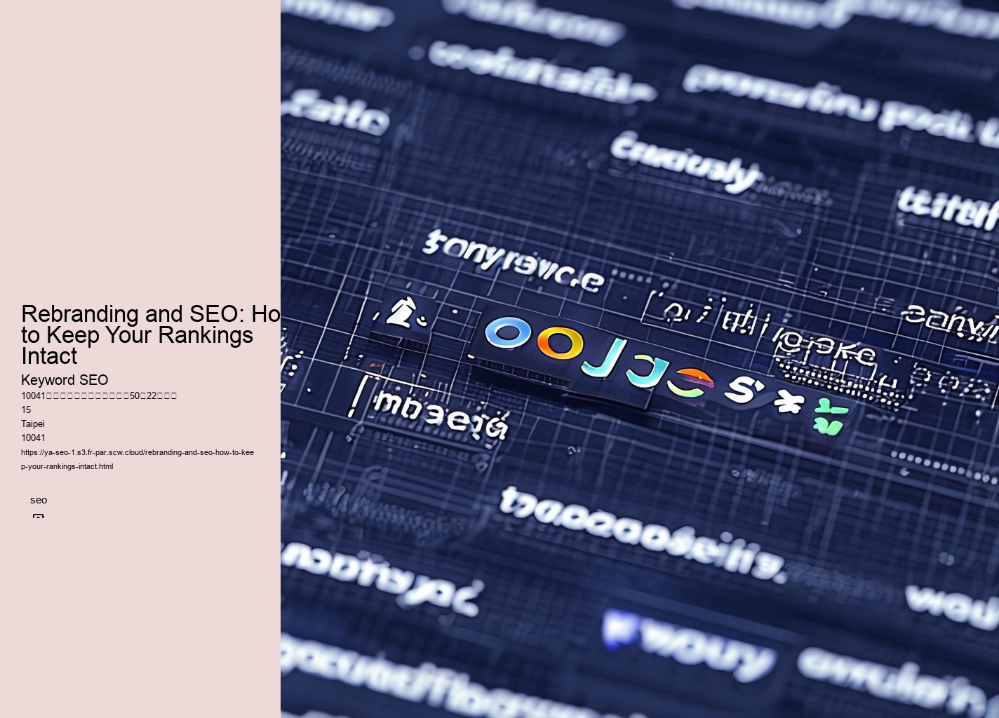 Rebranding and SEO: How to Keep Your Rankings Intact